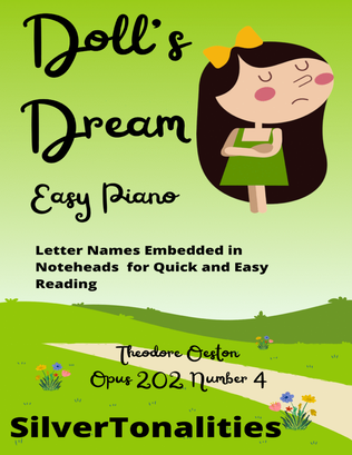 The Doll’s Dream Opus 202 Number 4 for Easy Piano