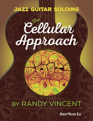 Book cover for Jazz Guitar Soloing: The Cellular Approach