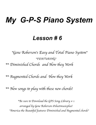 My GPS Piano System Lesson # 6