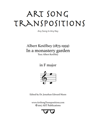 Book cover for KETÈLBEY: In a monastery garden (transposed to F major)