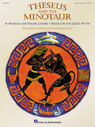 Book cover for Theseus and the Minotaur (Musical)