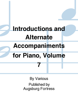 Book cover for Introductions and Alternate Accompaniments for Piano, Volume 7