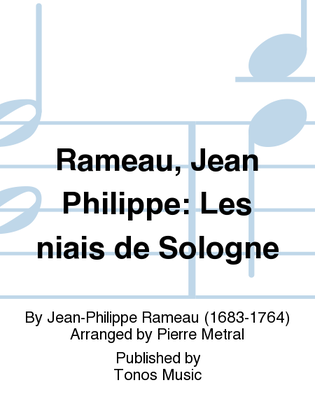 Rameau, Jean Philippe: Les niais de Sologne