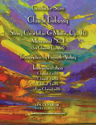 Debussy - String Quartet in G minor, Op.10, Mvt I (for Clarinet Quartet)