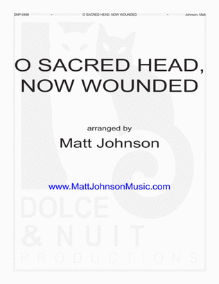 O Sacred Head Now Wounded - (solo instrumentalist with ensemble backup)