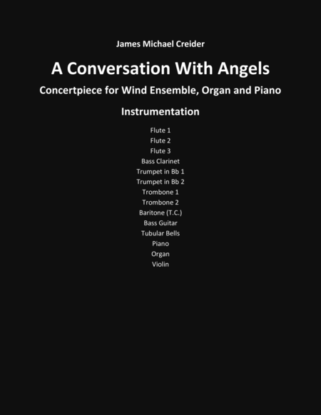 A Conversation With Angels for Wind Ensemble, Piano and Organ