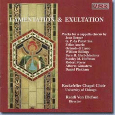 Lamentations and Exultations (Rockefeller Chapel Choir) image number null