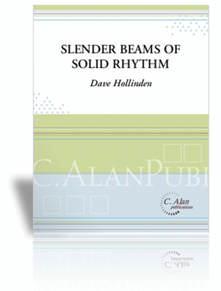 Slender Beams of Solid Rhythm