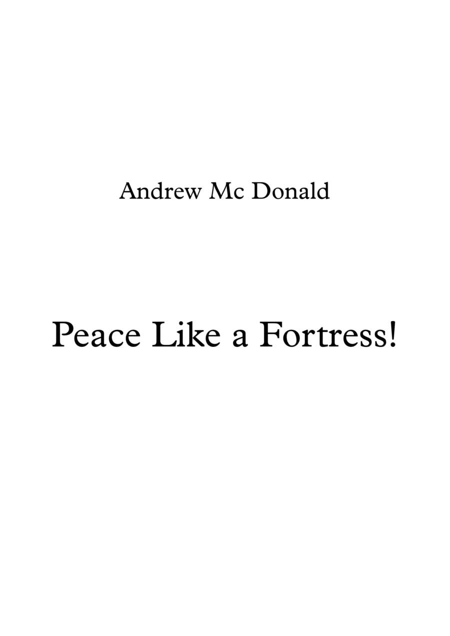 Peace Like a Fortress! Voice scores gallery preview page 1