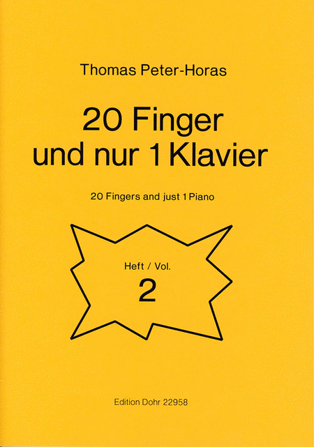 20 Finger und nur 1 Klavier -Heft 2-