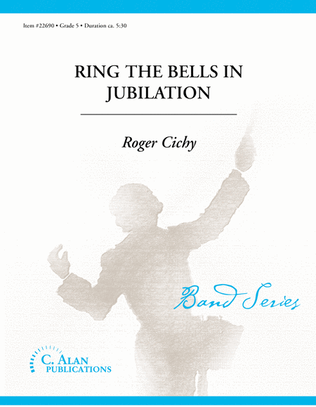 Ring the Bells in Jubilation (score only)