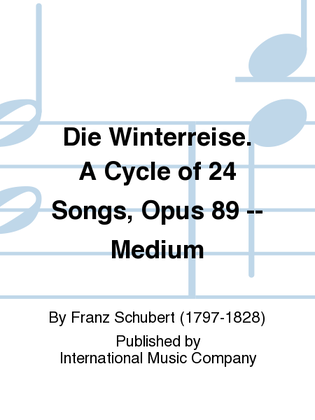 Book cover for Die Winterreise. A Cycle Of 24 Songs, Opus 89 (G. & E.) - Medium