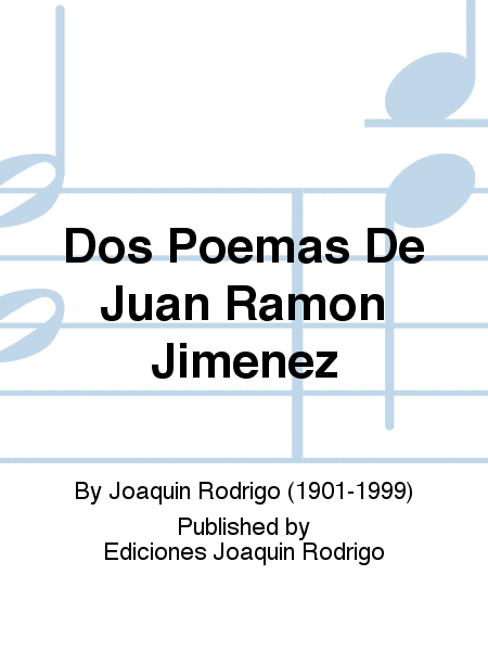 Dos Poemas De Juan Ramón Jiménez