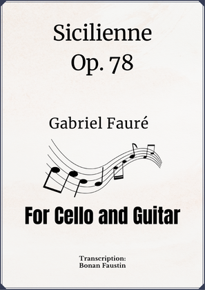 Book cover for SICILIENNE Op. 78 FOR CELLO AND CLASSICAL GUITAR