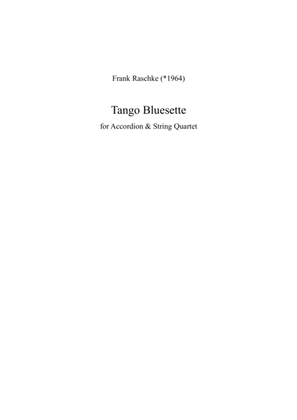 Tango Bluesette - for Accordion & String Quartet