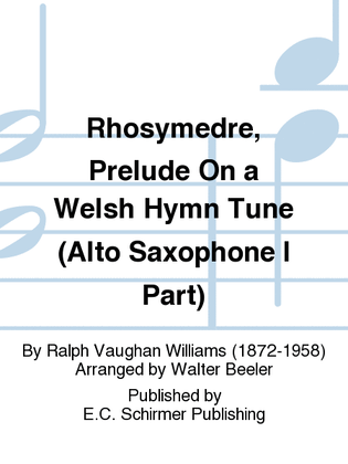 Rhosymedre, Prelude On a Welsh Hymn Tune (Alto Saxaphone I Part)