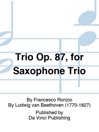 Book cover for Trio Op. 87, for Saxophone Trio
