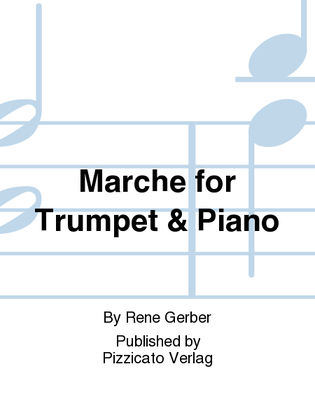 Marche for Trumpet & Piano