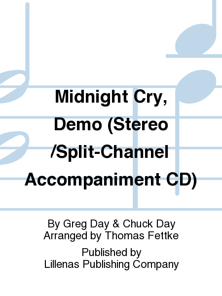 Midnight Cry, Demo (Stereo/Split-Channel Accompaniment CD) image number null