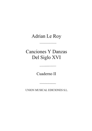 Book cover for Canciones Y Danzas Del Siglo Xvi