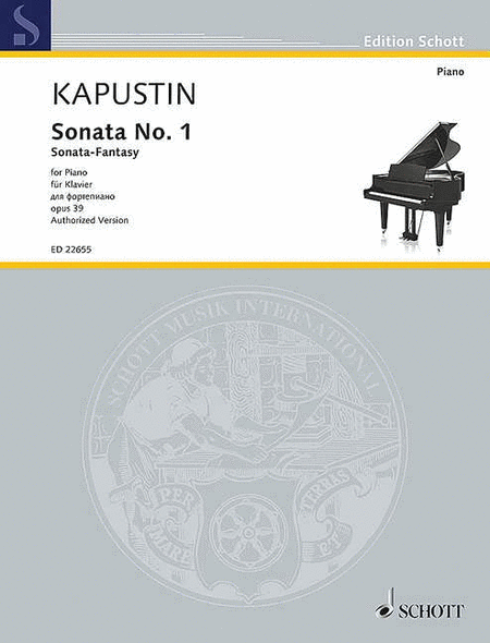 Nikolai Kapustin: Sonata No. 1, Op. 39 (Sonata-Fantasy)