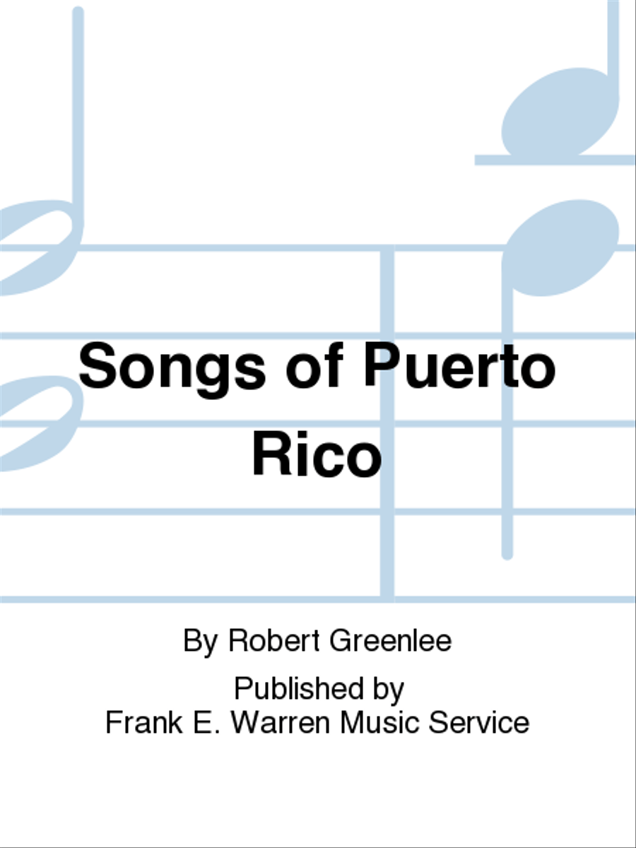 Songs of Puerto Rico Songs of Puerto Rico 4-Part scores gallery preview page 1