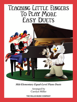 Book cover for Teaching Little Fingers to Play More Easy Duets