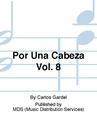 Book cover for Por Una Cabeza Vol. 8