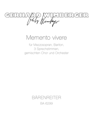 Memento vivere für Mezzosopran, Bariton, drei Sprechstimmen, gemischten Chor und Orchester (1974)