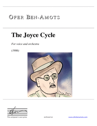 The Joyce Cycle, for voice and orchestra