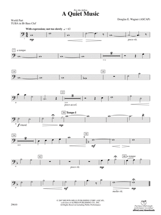 A Quiet Music: (wp) B-flat Tuba B.C.