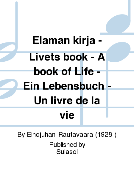 Elämän kirja - Livets book - A book of Life - Ein Lebensbuch - Un livre de la vie