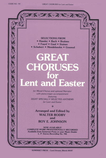 Great Choruses for Lent and Easter