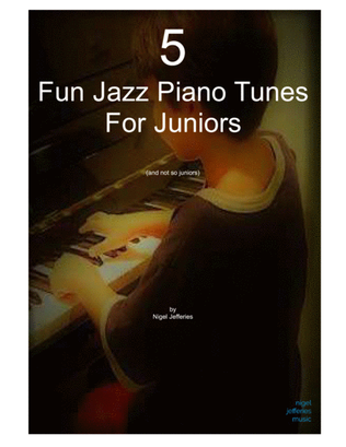 5 Fun Jazz Piano Tunes for Juniors