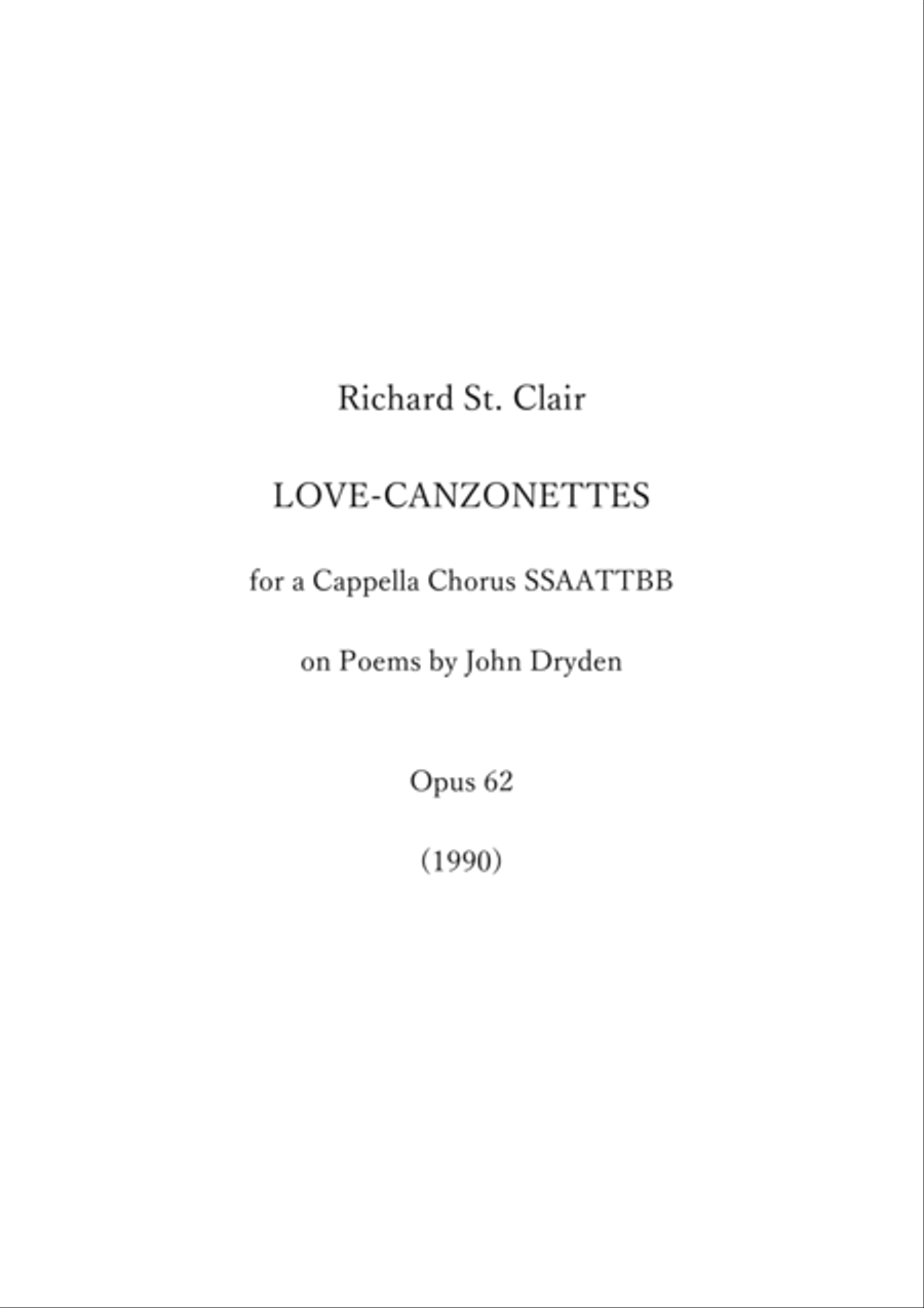 Love-Canzonettes: 10 strophic works for SATB a capella choir on bucolic poems of John Dryden 4-Part scores gallery preview page 1
