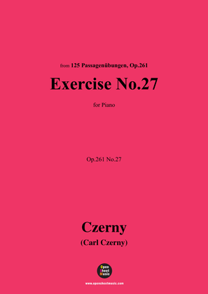 C. Czerny-Exercise No.27,Op.261 No.27