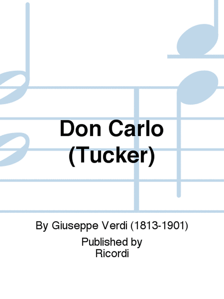 Don Carlo (Tucker)
