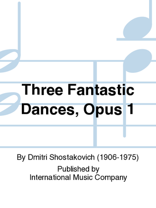 Book cover for Three Fantastic Dances, Opus 1