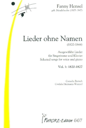 Book cover for Lieder ohne Namen (1820-1844) Vol. 1: 1820-1827