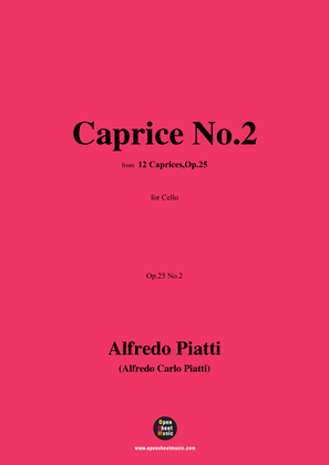 Alfredo Piatti-Caprice No.2,Op.25 No.2,from '12 Caprices,Op.25',for Solo Cello