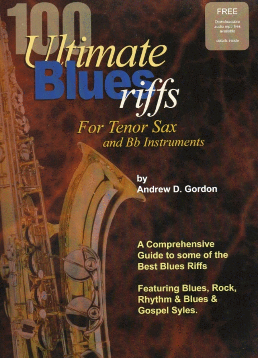 100 Ultimate Blues Riffs - for Tenor Sax and "Bb" Instruments (Book/CD)