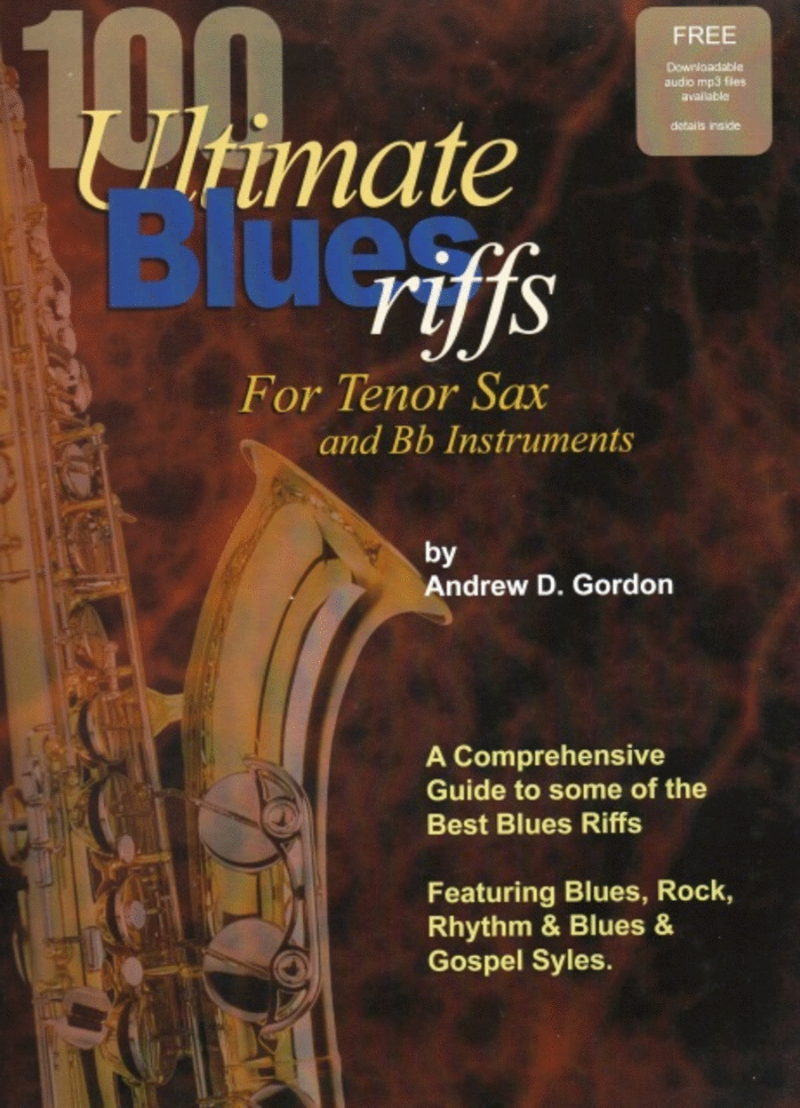 100 Ultimate Blues Riffs - for Tenor Sax and 