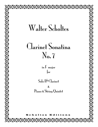 Clarinet Sonatina No. 7 with Piano Accompaniment and/or String Quintet