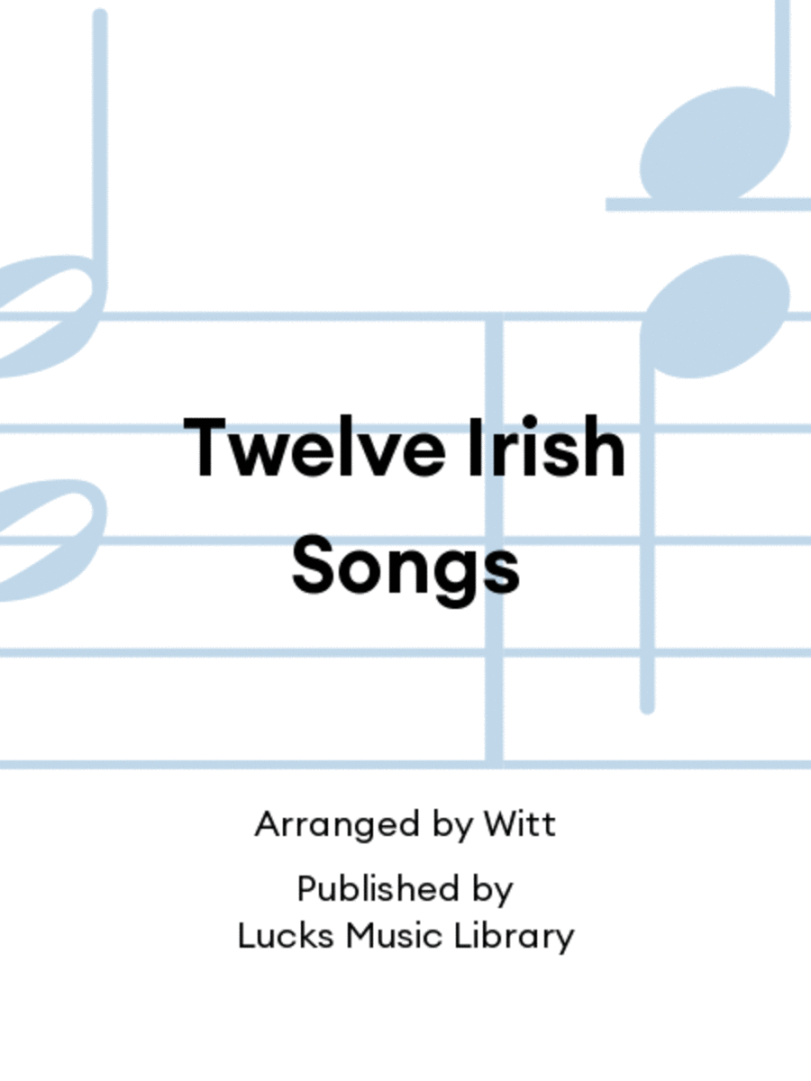 Twelve Irish Songs