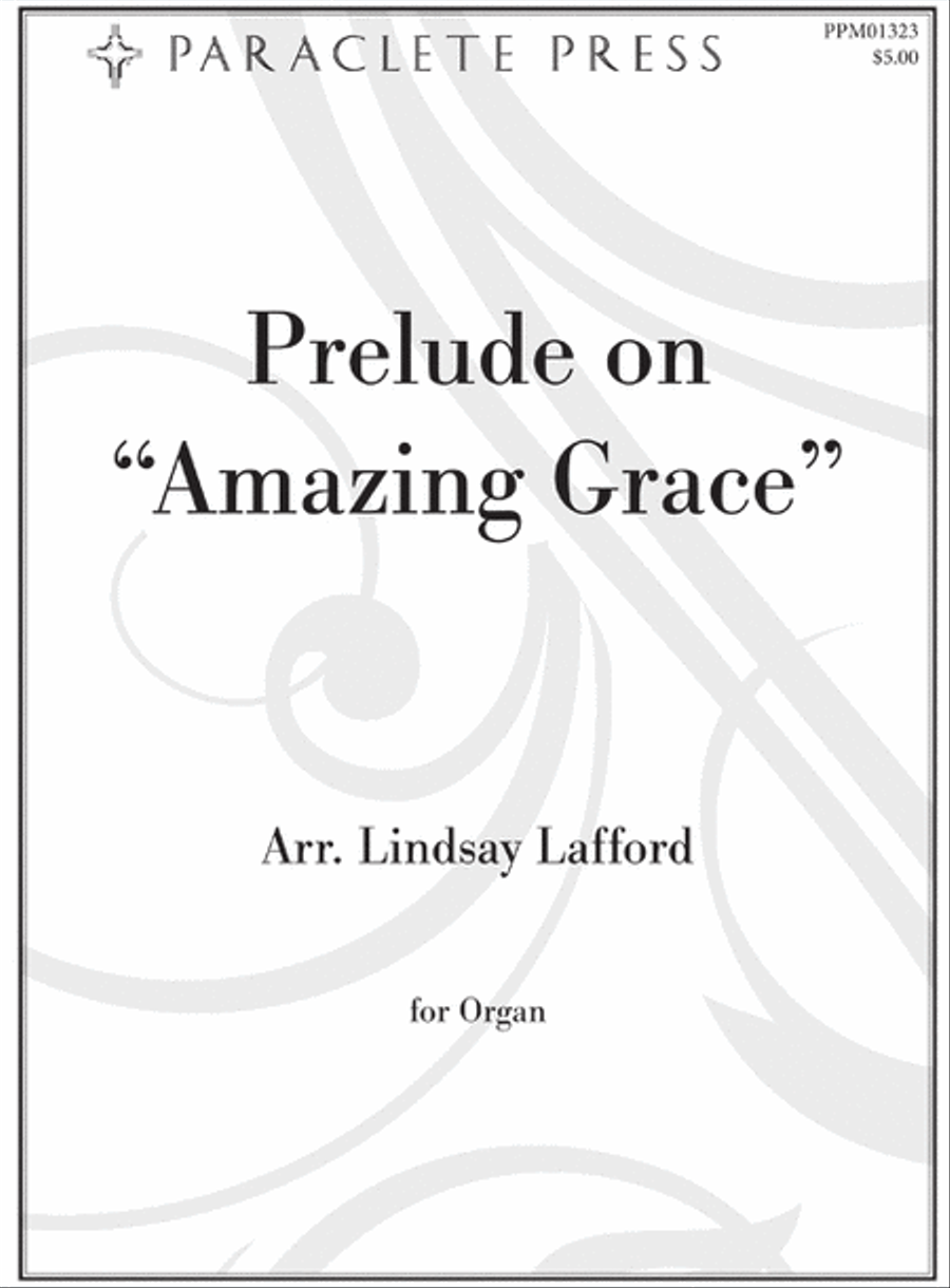 Prelude on "Amazing Grace" image number null