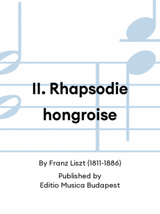 II. Rhapsodie hongroise