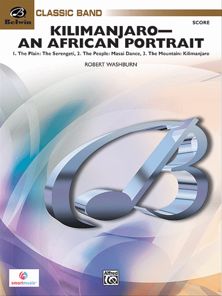Kilimanjaro: An African Portrait by Robert Washburn Concert Band - Sheet Music