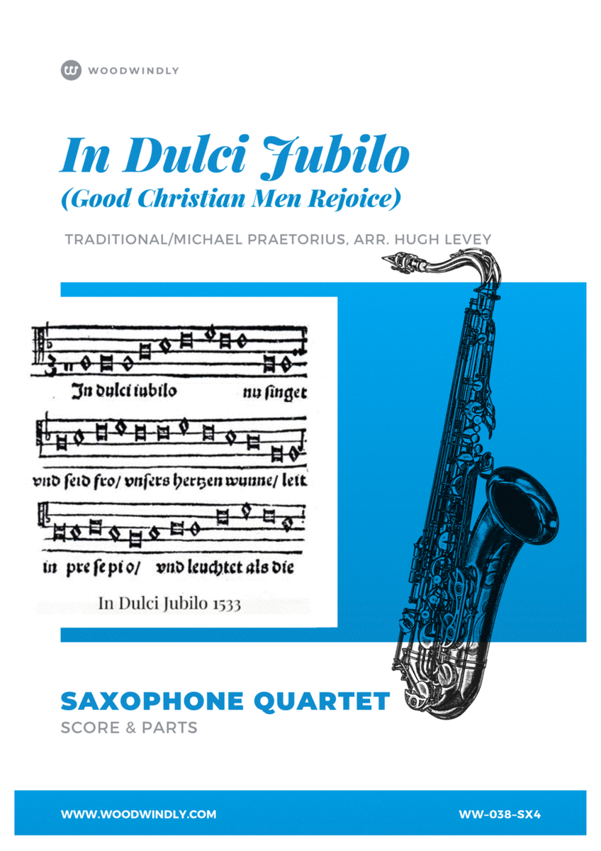 In Dulci Jubilo (Good Christian Men Rejoice) for Saxophone Quartet image number null