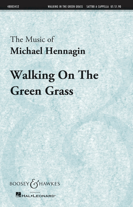 Walking On the Green Grass
