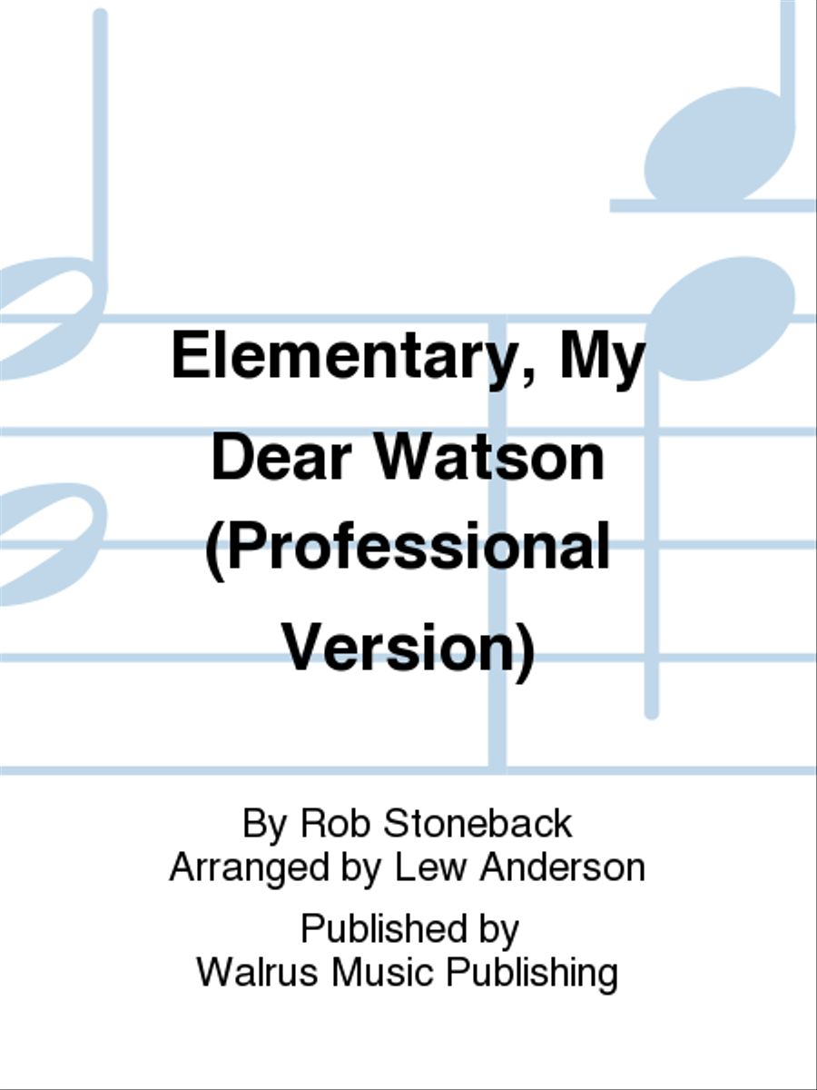 Elementary, My Dear Watson (Professional Version) Big Band scores gallery preview page 1